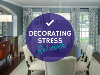 Relieve Your Decorating Stress in One Hour!