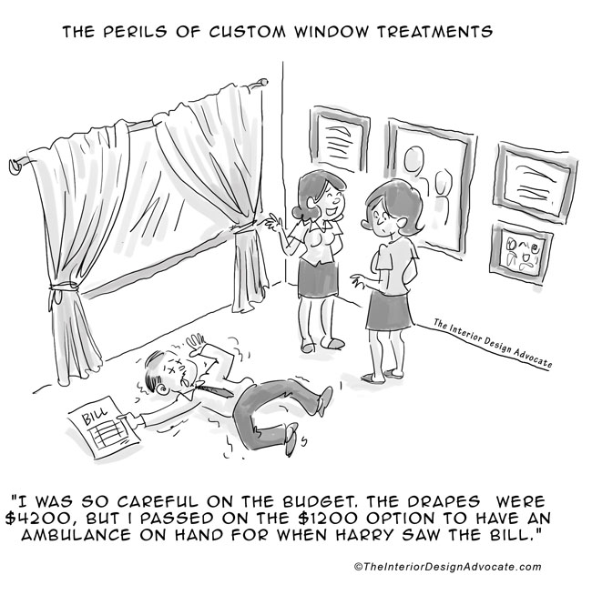 The Perils of Custom Window Treatments