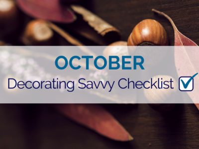 October Decorating Savvy Checklist