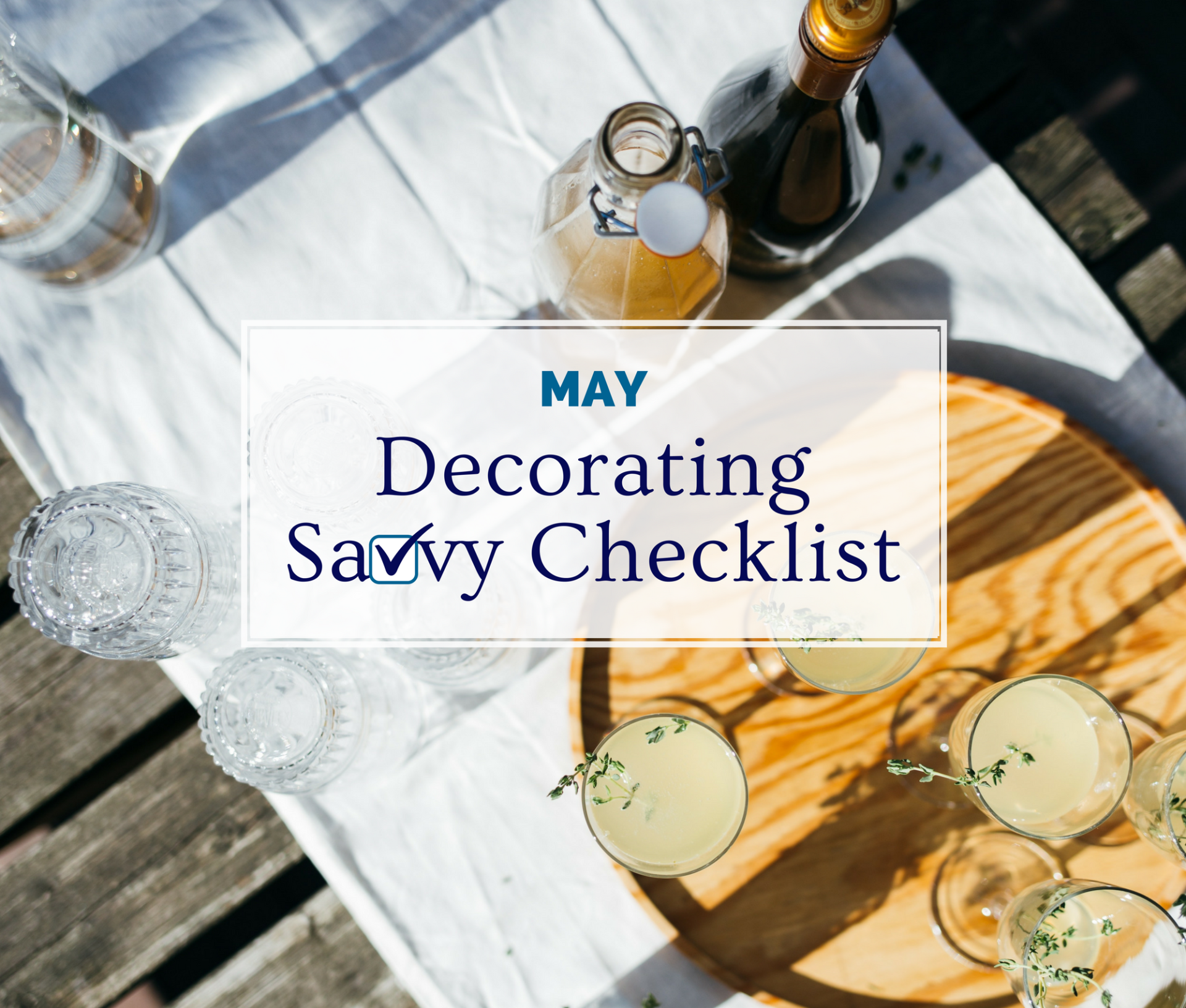 May Decorating Savvy Checklist