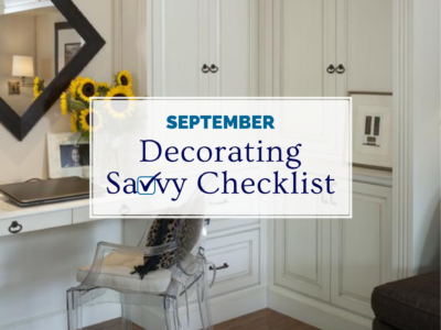 September Decorating Savvy Checklist