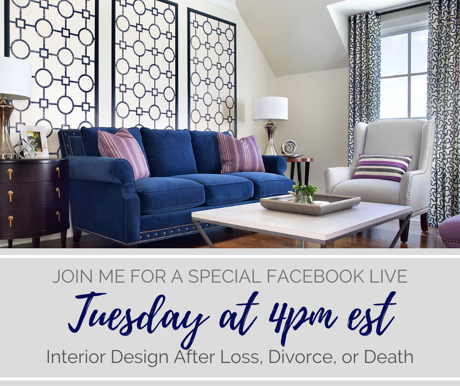 Interior Design after Loss, Death, or Divorce