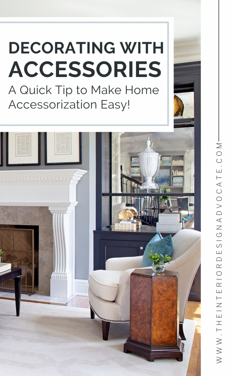Decorating with Accessories Tips to Make Home Accessorizing Easy!